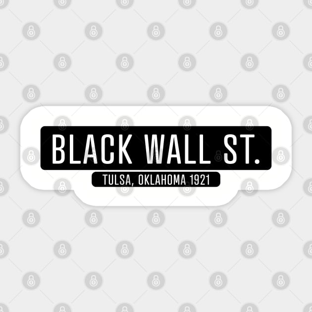 Black Wall Street 1921 Sticker by UrbanLifeApparel